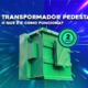 O que é um Transformador a Pedestal