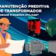 Manutenção Preditiva de Transformador