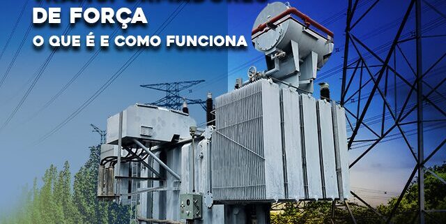 Transformadores de Força